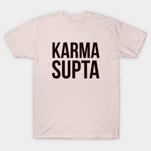 Karma Supta, Yoga Practice, Karma Design T-Shirt